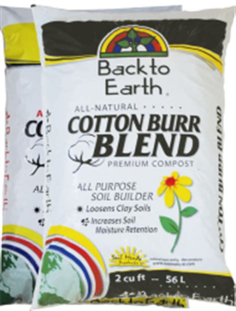 Back to nature cotton burr compost is truly nature's perfect soil conditioner. Soils & Amendments | Green House and Garden Supply