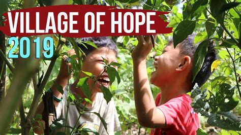 Our Village Of Hope Youtube