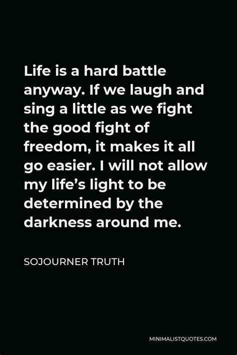 Sojourner Truth Quote I Feel Safe Even In The Midst Of My Enemies For