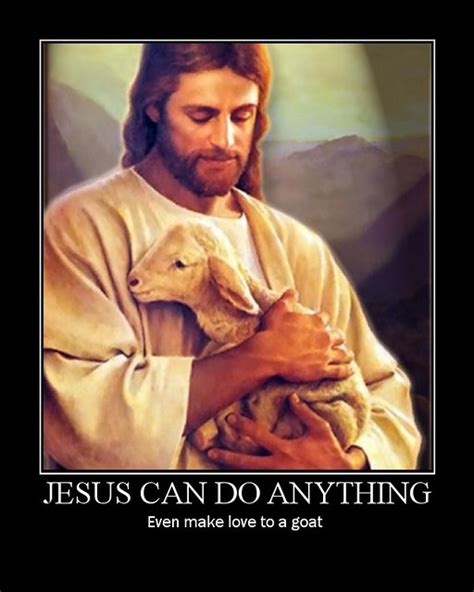 Jesus Can Do Anything Jesus Loves Animals Betahex Flickr