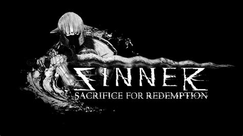 Sinner Sacrifice For Redemption Full Gameplay All Bosses Youtube