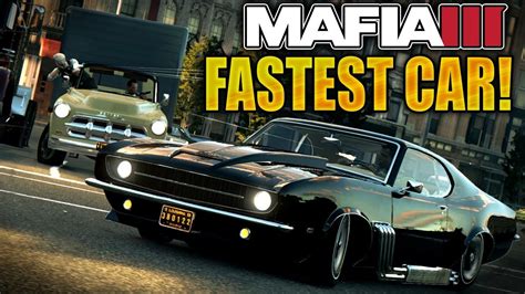 Hidden Mafia 3 Cars Mafia 3 New Fastest Car Deleo Capulet Is It