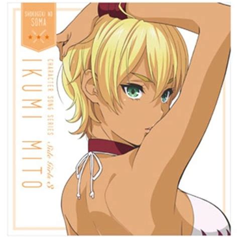 character songs ikumi mito Álbum de shokugeki no souma letras mus br