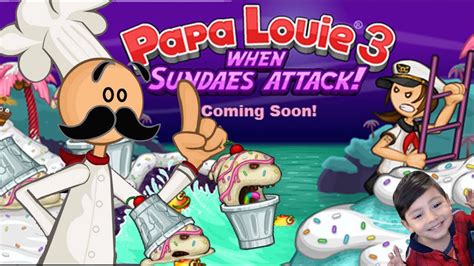 Papa Louie 3 Juego Para Niños Mundo De Los Helados Juegos