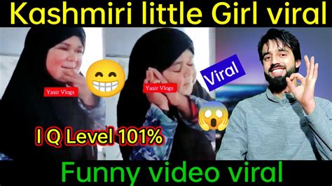 kashmiri girl viral all kashmir youtube