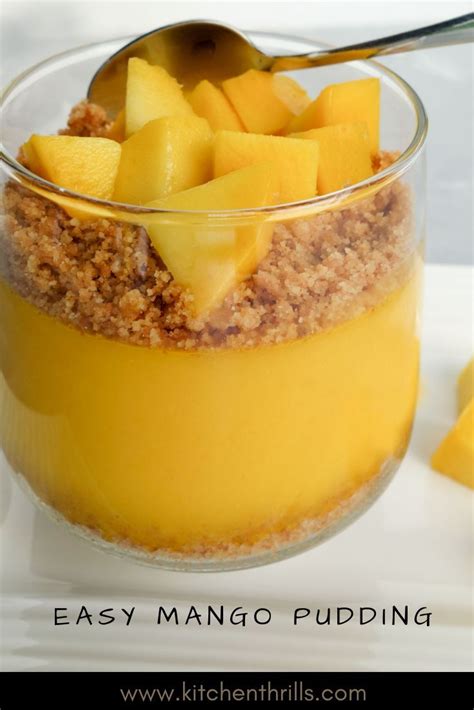 Quick Mango Pudding For Two Kitchen Thrills Recipe Mango Pudding Mango Dessert Recipes