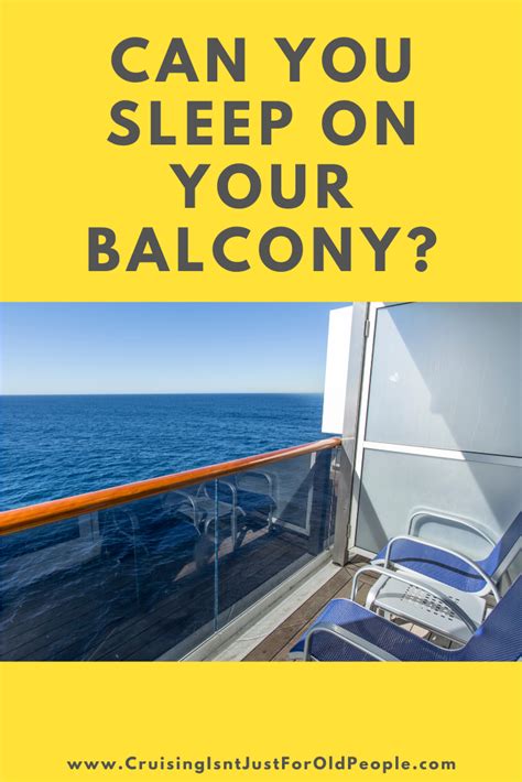 You Can Sleep On A Cruise Ship Balcony Heres How And When Cruise Ship Ocean Cruise Cruise