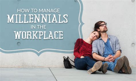 Epic Guide To Managing Millennials In The Workplace With Images Generations In The Workplace