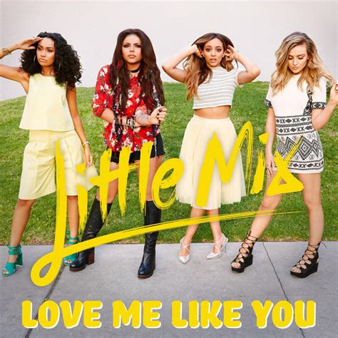Single Review Little Mix Love Me Like You A Bit Of Pop Music