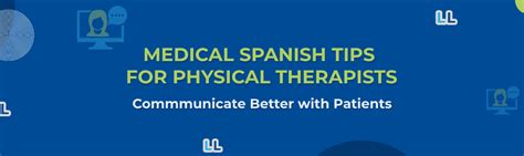 Medical Spanish Tips For Physical Therapists Lingua Linkup