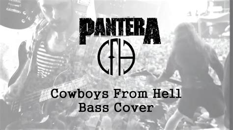 Pantera Cowboys From Hell Bass Cover Youtube