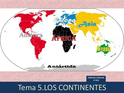 Tema 5 Los Continentes