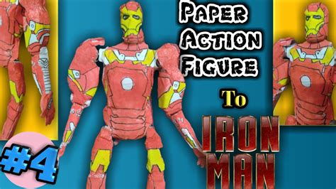 How To Make Paper Action Figure To Iron Man Part 4 Iron Man With
