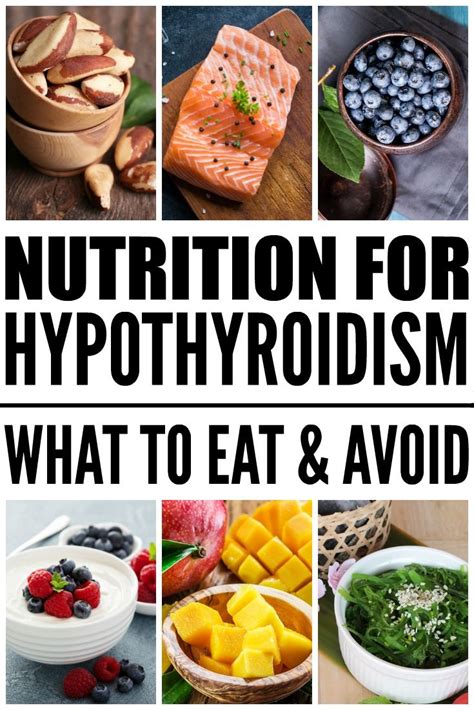 Nutrition For Hypothyroidism What To Eat And What To Avoid Proper Nutrition Hypothyroidism