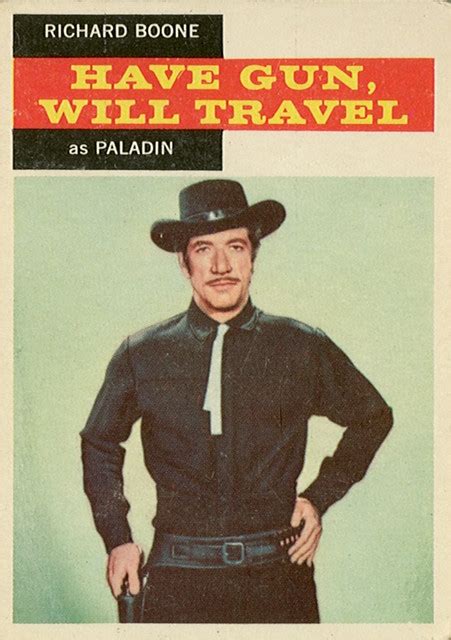 Have Gun Will Travel Richard Boone 1917 1981 As Paladin Flickr