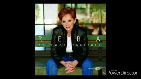 Reba Mcentire She Wasnt Good Enough For Him Youtube