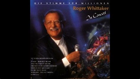 Roger Whittaker Die Stimme Für Millionen In Concert Remastered