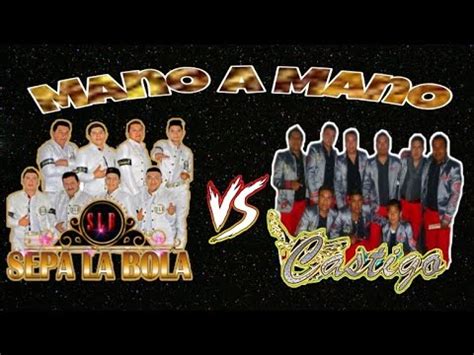 Grupo Castigo Vs Sepa La Bola Mix De Canciones By To O Ram Rez