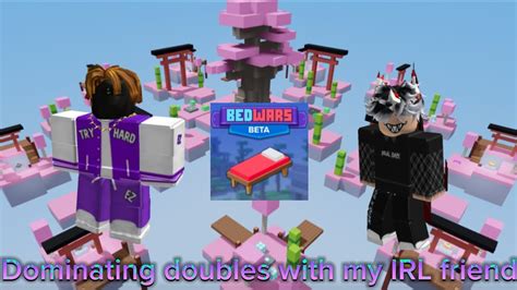 Dominating Doubles With My Irl Friend Roblox Bedwars Youtube