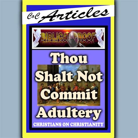 Thou Shalt Not Commit Adultery Who Wrote The Bible Christianity Bible