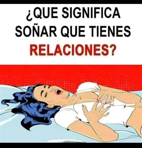 qué significa realmente soñar que tengo relaciones sexuales newsaldia and saludable free 🍎