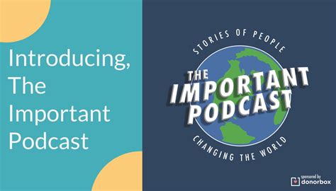Introducing, The Important Podcast | Nonprofit Blog