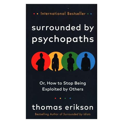 Surrounded By Psychopaths By Thomas Erikson