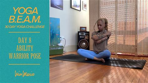 Day ABILITY WARRIOR POSE YOGA YOGA B E A M Day Challenge With Nico YouTube