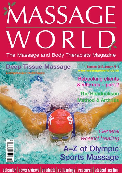 Massage World Magazine Massage World Dec Jan 2011 Subscriptions Pocketmags