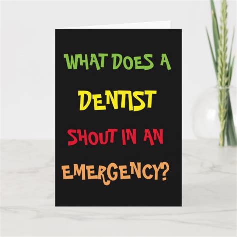 Dental Joke Funny Dentist Birthday Card