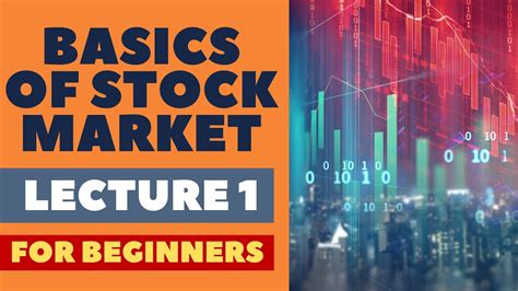 Basics Of Stock Market For Beginners Lecture 1 English Stock Market