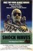 Shock Waves Movie Poster Imp Awards