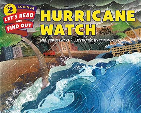 Hurricane Watch Lets Read And Find Out Science 2 Stewart Melissa