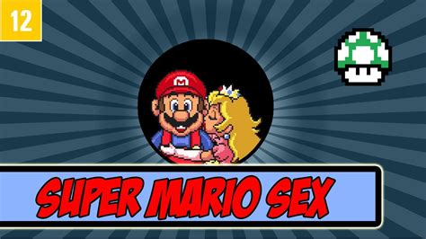 12 Super Mario SEX YouTube