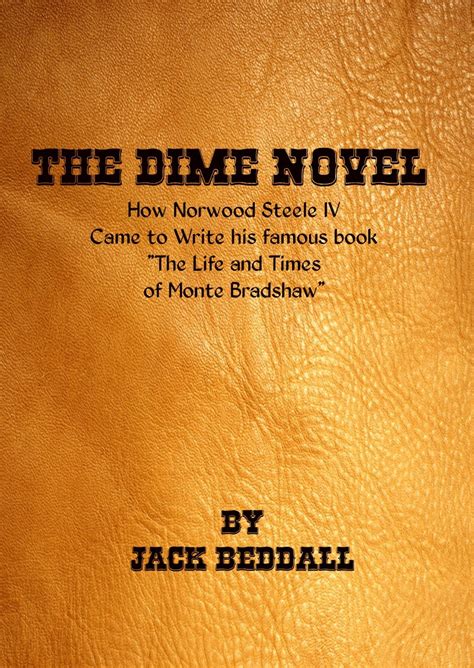 The Dime Novel The Dime Novels Book 1 Ebook Beddall Jack Kindle Store