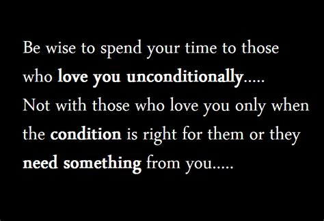 Spend Your Time To Those Who Love You Quotes And Sayings