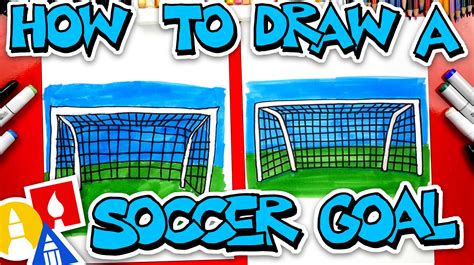 How To Draw A Soccer Goal Art For Kids Hub