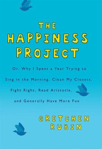 The Happiness Project Book By Gretchen Rubin Paperback Chapters