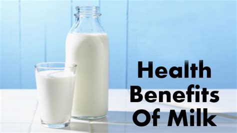 Health Benefits Of Milk Nutritional Values And Benefits