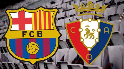Our website is made possible by displaying online advertisements to our visitors. Barcelona vs Osasuna: how and where to watch: times, TV ...
