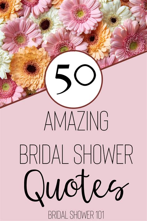 50 Amazing Bridal Shower Quotes Bridal Shower Quotes Bridal Shower