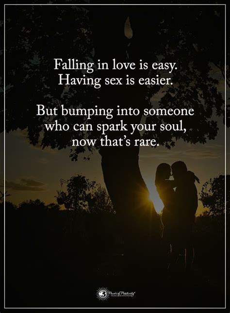 Falling In Love Finding Love Quotes Positive Quotes Love Quotes