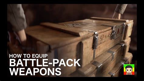 Battlefield 1 How To Equip Battle Pack Weapons Youtube
