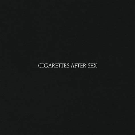Cigarettes After Sex Cigarettes After Sex Veli Store