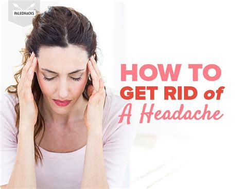 How To Get Rid Of A Headache With Natural Remedies Health