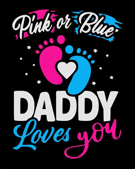 Pink Or Blue Daddy Loves You Svg Gender Reveal Svg Etsy
