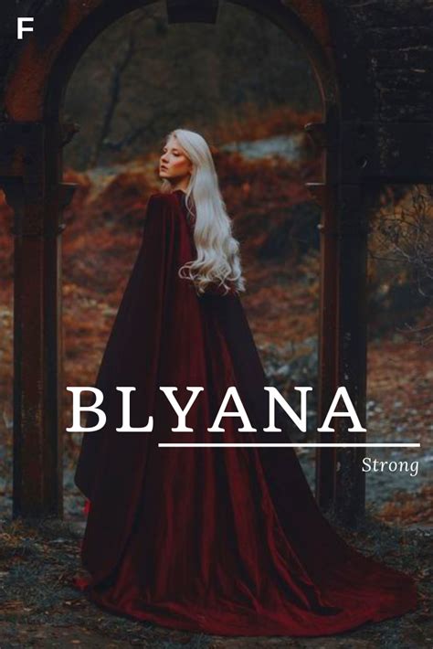 You can't go wrong with these fierce names which mean warrior and soldier, and have a variety of. Blyana | Irish names, Female names, Girl names with meaning