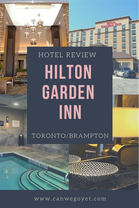 A Hotel Review Of The Hilton Garden Inn Torontobrampton In Ontario