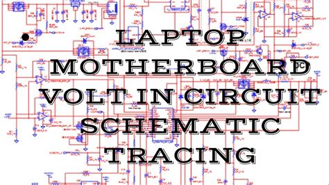 Schematics and diagrams for samsung smartphones and mobile phones; Laptop Volt in Circuit Schematic tracing. Laptop Schematic ...