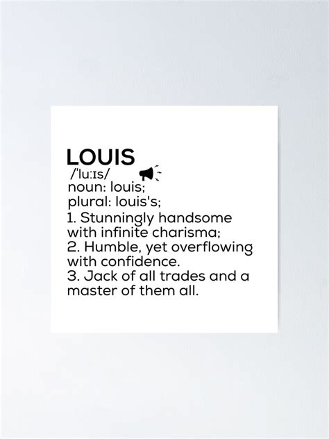 Louis Name Definition Poster For Sale By Teelogic Redbubble